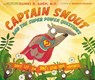 Captain Snout and the Super Power Questions - Dr. Daniel Amen - 9780310758327