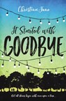 It Started with Goodbye - Christina June - 9780310758631