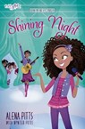 Shining Night - Alena Pitts ; Wynter Pitts - 9780310760610