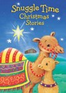 Snuggle Time Christmas Stories - Glenys Nellist - 9780310761327