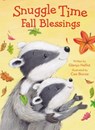 Snuggle Time Fall Blessings - Glenys Nellist - 9780310767510
