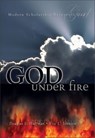 God Under Fire - Douglas S. Huffman ; Eric L. Johnson ; Zondervan - 9780310830924