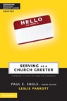 Serving as a Church Greeter - Paul E. Engle ; Zondervan - 9780310833260