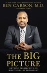 The Big Picture - Ben Carson, M.D. - 9780310857969