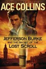 Jefferson Burke and the Secret of the Lost Scroll - Ace Collins - 9780310865599