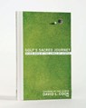 Golf's Sacred Journey - David L. Cook - 9780310868118