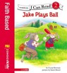 Jake Plays Ball - Crystal Bowman - 9780310868552