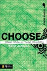 Choose - Kevin Johnson - 9780310871729