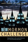 The New Mormon Challenge - Francis J. Beckwith ; Carl Mosser ; Paul Owen ; Zondervan - 9780310873419