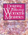Designing Effective Women's Ministries - Jill Briscoe ; Laurie A. McIntyre ; Beth Seversen - 9780310877240