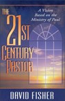 21st Century Pastor - David C. Fisher - 9780310877349