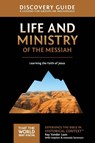Life and Ministry of the Messiah Discovery Guide - Ray Vander Laan - 9780310878827