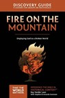 Fire on the Mountain Discovery Guide - Ray Vander Laan - 9780310879787