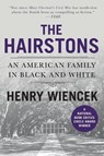 The Hairstons - Henry Wiencek - 9780312253936