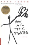 How All This Started - Peter Fromm ; Pete Fromm - 9780312276973