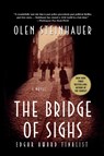 The Bridge of Sighs - Olen Steinhauer - 9780312326012