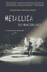 Metallica: This Monster Lives - Joe Berlinger ; Greg Milner - 9780312333126