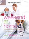 The New York Times Weekend at Home Crossword Puzzle Omnibus - The New York Times - 9780312356705