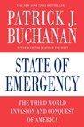 State of Emergency - Patrick J. Buchanan - 9780312374365