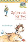 Spiderweb for Two - Elizabeth Enright - 9780312376017