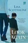 Look Again - Lisa Scottoline - 9780312380731