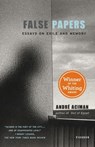 False Papers - Andre Aciman - 9780312420055