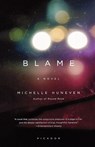 Blame - Michelle Huneven - 9780312429850