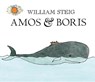 Steig, W: Amos & Boris - William Steig - 9780312535667