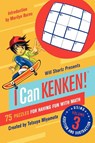 Will Shortz Presents I Can Kenken!, Volume 3 - Tetsuya Miyamoto - 9780312546434