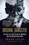 Original Gangster - Frank Lucas ; Aliya S. King - 9780312571641