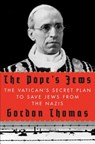 Thomas, G: Pope's Jews - Gordon Thomas - 9780312604219