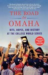 The Road to Omaha - Ryan Mcgee - 9780312628024