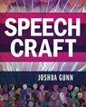 Speech Craft - GUNN,  Joshua - 9780312644888