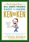The New York Times Will Shortz Presents Easy to Hard KenKen - Tetsuya Miyamoto - 9780312644987