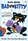 Bad Kitty vs Uncle Murray - Nick Bruel - 9780312674830
