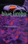 Blue Limbo - Terence M. Green - 9780312871192