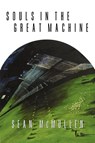 Souls in the Great Machine - Sean McMullen - 9780312872564
