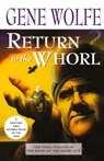 Return to the Whorl - Gene Wolfe - 9780312873646