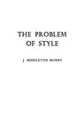 The Problem of Style - John Middleton Murry - 9780313225239