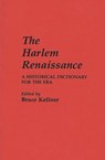 The Harlem Renaissance - KELLNER,  Bruce - 9780313232329