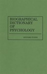 Biographical Dictionary of Psychology - Leonard Zusne - 9780313240270