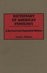 Dictionary of American Penology, 2nd Edition - Vergil L. Williams - 9780313266898