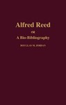 Alfred Reed - Douglas M. Jordan - 9780313303333