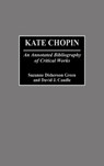 Kate Chopin - David J. Caudle ; Suzanne Disheroon-Green - 9780313304248