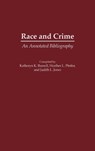 Race and Crime - Katheryn K. Russell-Brown ; Judith Jones ; Heather Pfeifer - 9780313310331