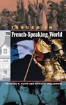 Issues in the French-Speaking World - Michael Kline ; Nancy Mellerski - 9780313321542