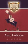 Arab Folklore - Dwight Reynolds - 9780313333118