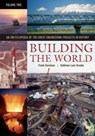 Building the World [2 volumes] - Frank P. Davidson ; Kathleen L. Brooke - 9780313333545