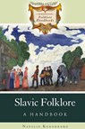 Slavic Folklore - Natalie Kononenko - 9780313336102