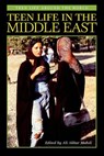 Teen Life in the Middle East - Ali Akbar Mahdi - 9780313361326